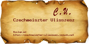 Czechmeiszter Ulisszesz névjegykártya